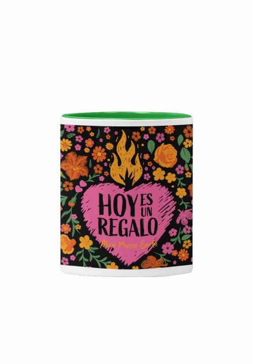 Taza Hoy es un regalo