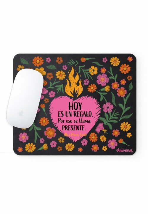 Alfombrilla ratón Hoy es un regalo antideslizante | Animosa